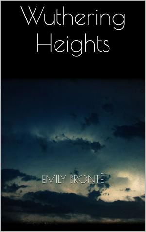 Cover of the book Wuthering Heights by Jost Scholl