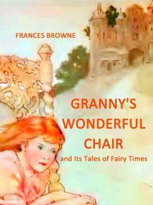 Book cover of Granny's Wonderful Chair