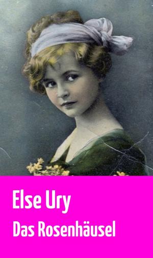Cover of the book Das Rosenhäusel by Gisela Paprotny