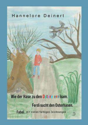 Cover of the book Wie der Hase zu den Ostereiern kam by Richard Deiss