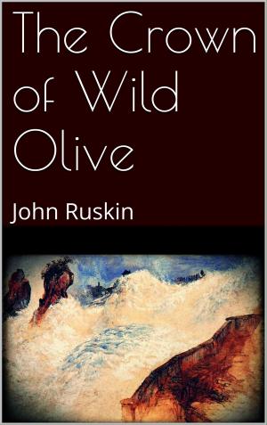 Cover of the book The Crown of Wild Olive by Rudolf O. Large, Tobias Breitling