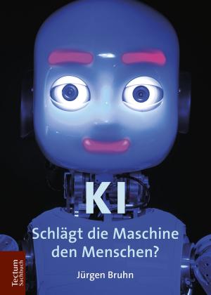 Cover of the book KI by Uta Griechen, Johannes Schneider