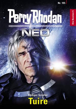 bigCover of the book Perry Rhodan Neo 195: Tuire by 