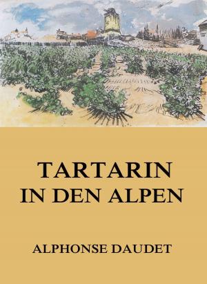 Cover of the book Tartarin in den Alpen by Guy de Maupassant