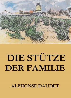 Cover of the book Die Stütze der Familie by Georg Ebers