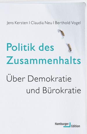 Cover of the book Politik des Zusammenhalts by Gerd Hankel