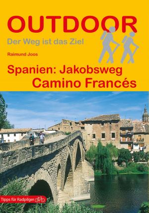 Cover of the book Spanien: Jakobsweg Camino Francés by Roland Nyns