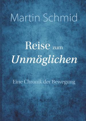 Book cover of Reise zum Unmöglichen