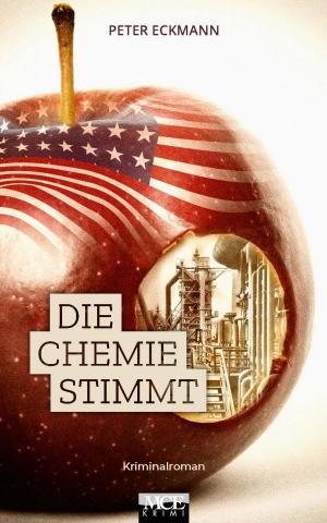 Cover of the book Die Chemie stimmt: Kriminalroman by Steve Richer