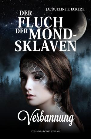 Cover of the book Der Fluch der Mondsklaven by Linda Singleton