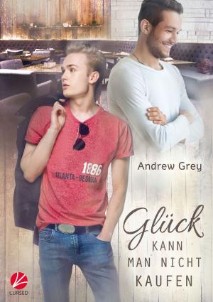 Cover of the book Glück kann man nicht kaufen by Raik Thorstad