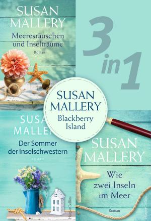 Cover of the book Susan Mallery - Blackberry Island (3in1) by Jenny Anastan