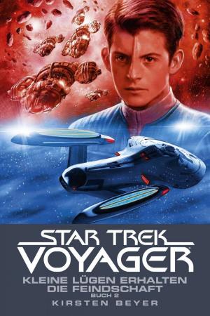 Cover of the book Star Trek - Voyager 13: Kleine Lügen erhalten die Feindschaft 2 by Dayton Ward, Kevin Dilmore