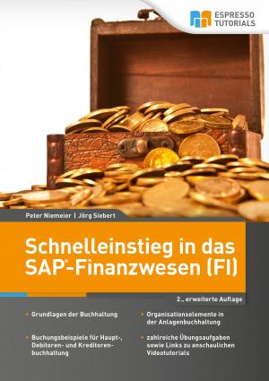 Cover of the book Schnelleinstieg in das SAP-Finanzwesen (FI) – 2., erweiterte Auflage by Martin Munzel, Sydnie McConnell