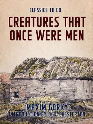 Cover of the book Creatures That Once Were Men by R. M. Ballantyne