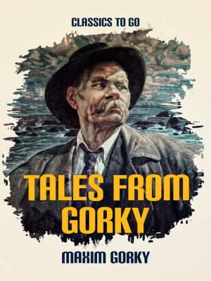 Cover of the book Tales from Gorky by H. P. Lovecraft