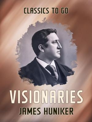 Cover of the book Visionaries by Abraham a Sancta Clara