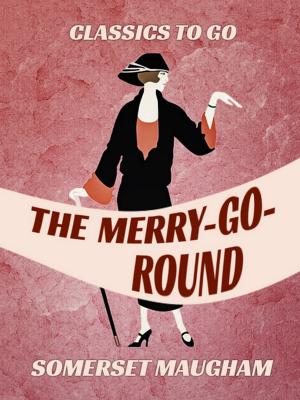 Cover of the book The Merry-Go-Round by Arthur Conan Doyle