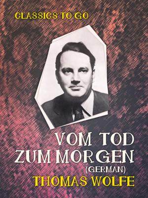 Cover of the book Vom Tod zum Morgen (German) by Guy de Maupassant