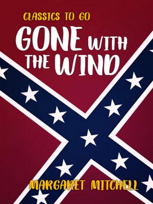 Book cover of Gone With The Wind
