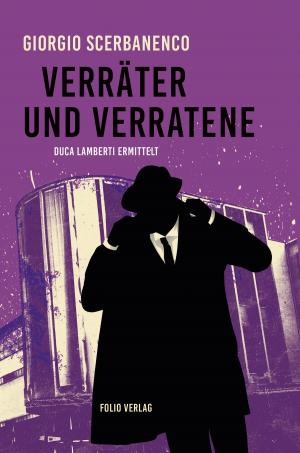 Cover of the book Verräter und Verratene by Giancarlo de Cataldo