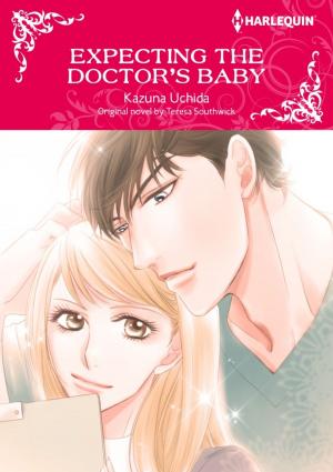 Cover of the book EXPECTING THE DOCTOR'S BABY by Melanie Milburne
