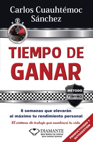 Cover of the book Tiempo de ganar by DeBorah Bellony