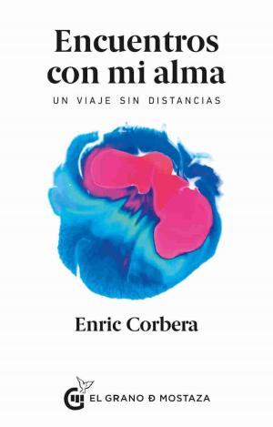 Cover of the book Encuentros con mi alma by Jorge Lomar