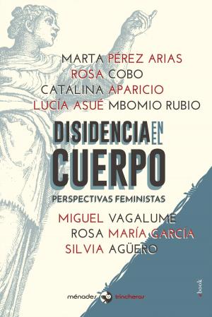 Book cover of Disidencia en el cuerpo