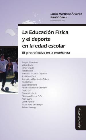 Cover of La Educación Física y el deporte en la edad escolar