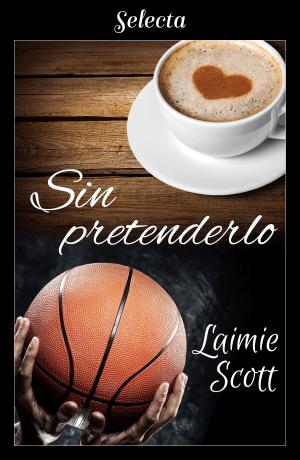 Cover of the book Sin pretenderlo (Bolonia 4) by Esteban Navarro