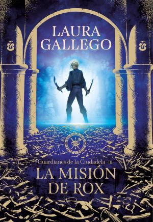 Cover of the book La misión de Rox (Guardianes de la Ciudadela 3) by Isaac Palmiola
