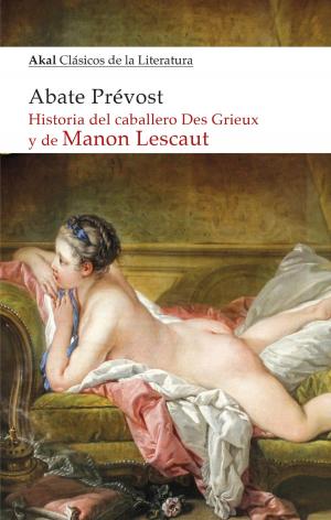 Cover of Historia del caballero Des Grieux y de Manon Lescaut