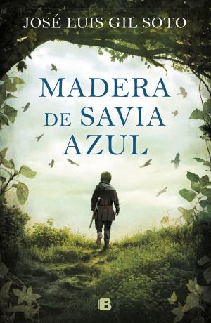 Cover of the book Madera de savia azul by Raúl Montilla