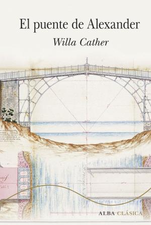 Cover of the book El puente de Alexander by Johann Wolfgang Goethe