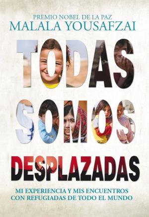 Cover of the book Todas somos desplazadas by Miguel de Unamuno
