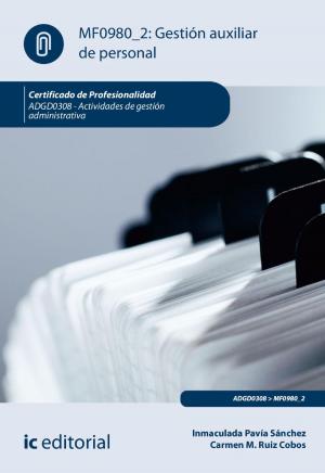Cover of the book Gestión auxiliar de personal. ADGD0308 by Mª Luisa Carvajal Estepa