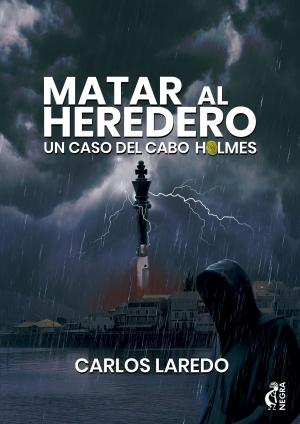 Cover of the book Matar al heredero by BJ Sheppard