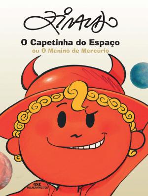 Cover of the book O capetinha do espaço ou o menino de Mercúrio by Patrícia Engel Secco