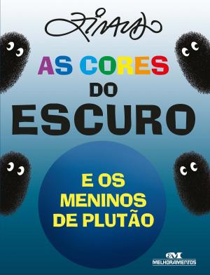 Cover of the book As cores do escuro e os meninos de Plutão by Helô Bacichette