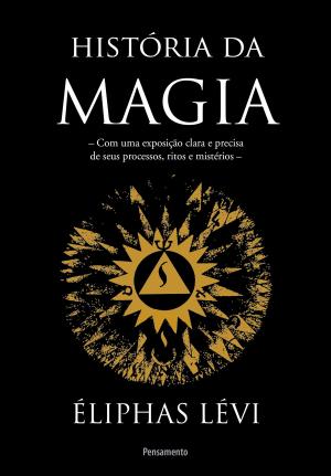 Cover of the book História Da Magia by Mary English