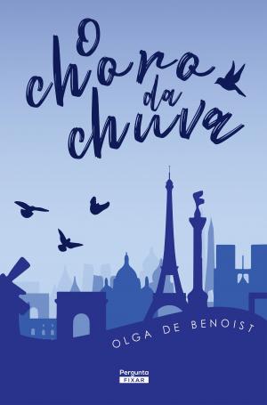 Cover of the book O choro da chuva by George Steiner