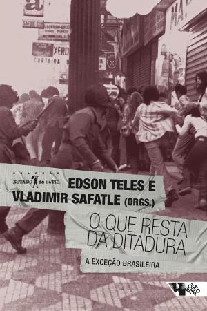 Cover of the book O que resta da ditadura by Raquel Rolnik