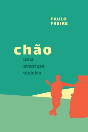 Cover of the book Chão by Sérgio Fantini