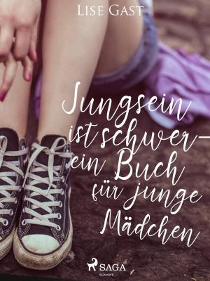 Book cover of Jungsein ist schwer - ein Buch für junge Mädchen