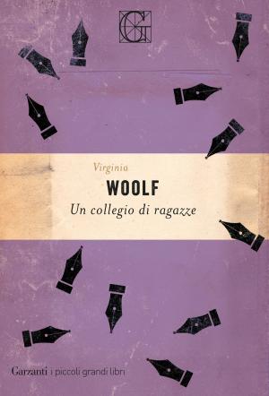 Cover of the book Un collegio di ragazze by John Pilley