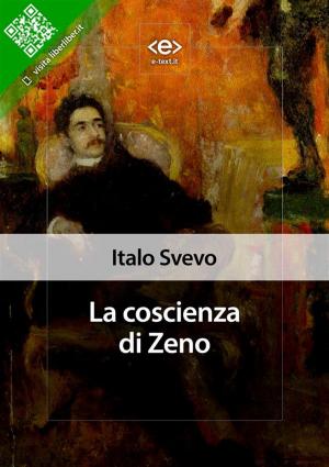 Cover of the book La coscienza di Zeno by Edward Gibbon
