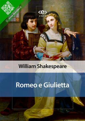 Cover of the book Romeo e Giulietta by Johann Wolfgang von Goethe