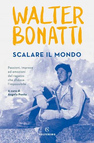 Cover of the book Scalare il mondo by Paolo Borrometi