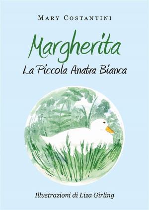 Book cover of Margherita. La piccola anatra bianca